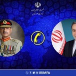 اسلامی جمہوریہ ایران کے وزیرِ خارجہ اور پاکستان کے آرمی چیف کے درمیان ٹیلی فونک رابطہ